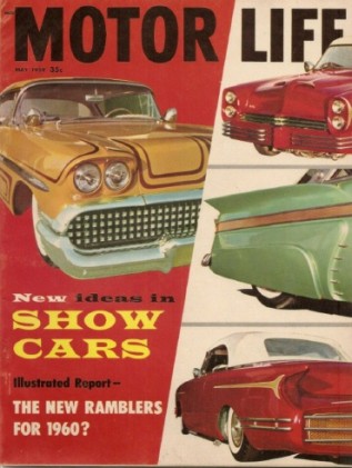MOTOR LIFE 1959 MAY - CADDY, IMPERIAL, EL CAMINO, NEW YORKER TESTED, AMC V-4